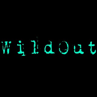 Wildout