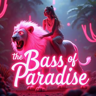 The Bass of Paradise (Club Music)