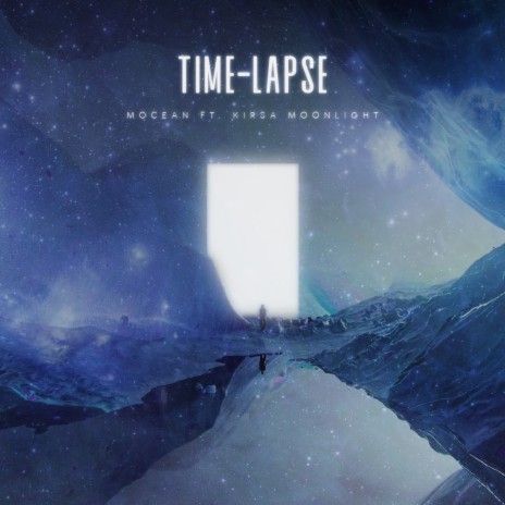 Time-Lapse (feat. Kirsa Moonlight) | Boomplay Music