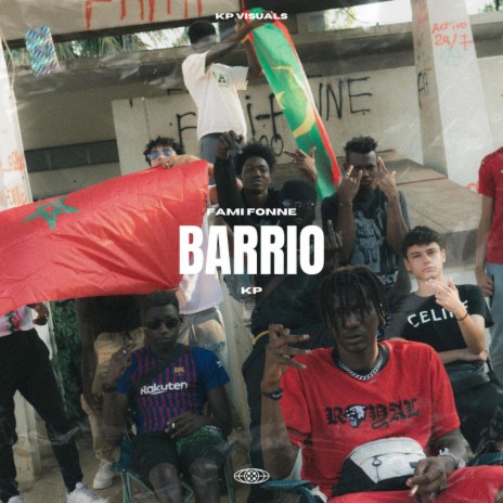 Barrio ft. KP | Boomplay Music