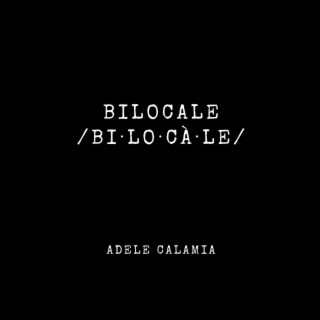 BILOCALE