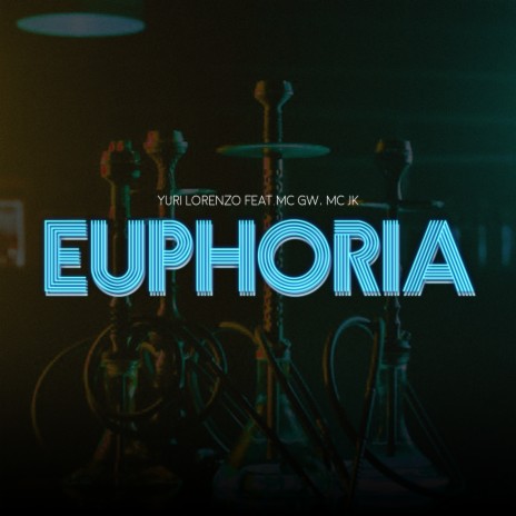 Euphoria ft. Mc Gw & Mc Jk | Boomplay Music