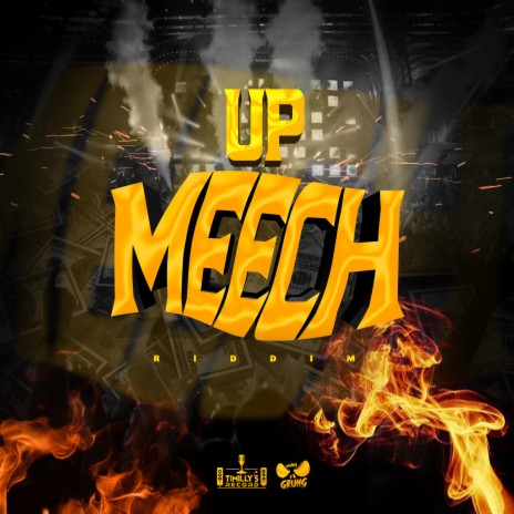 Up Meech Riddim | Boomplay Music