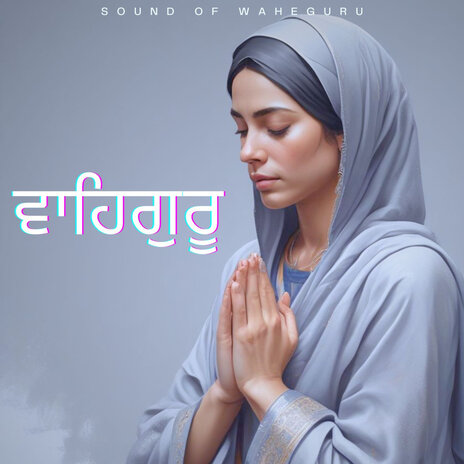 Waheguru Waheguru Jaap Soothing Simran 0069