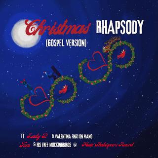 Christmas Rhapsody (Gospel Version)