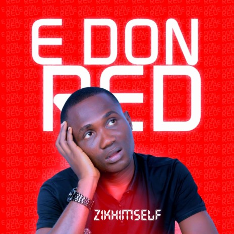 E Don Red | Boomplay Music