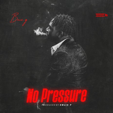 No Pressure | Boomplay Music