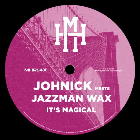 It's Magical ft. Jazzman Wax