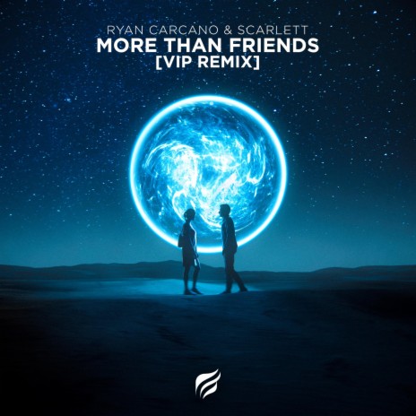 More Than Friends (VIP Remix) ft. Scarlett | Boomplay Music