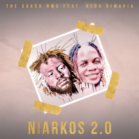 Niarkos 2.0 ft. Nego Dimaria | Boomplay Music