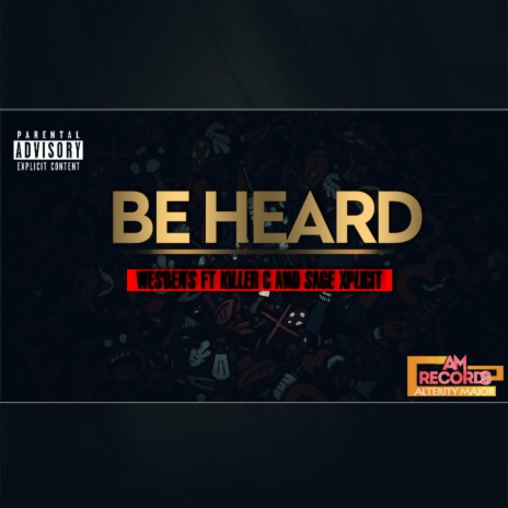 BE Heard ft. Wesbeats 808 | Boomplay Music