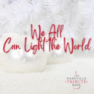 We All Can Light the World