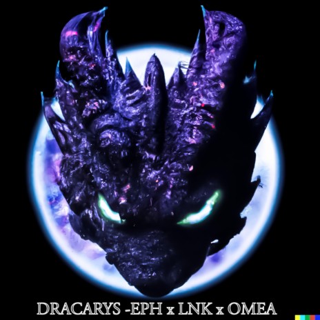 DRACARYS ft. LNK & OMEA | Boomplay Music