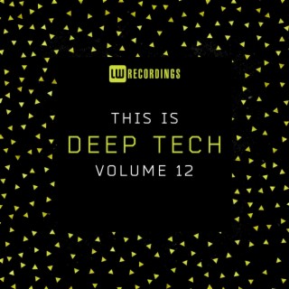 This Is Deep Tech, Vol. 12