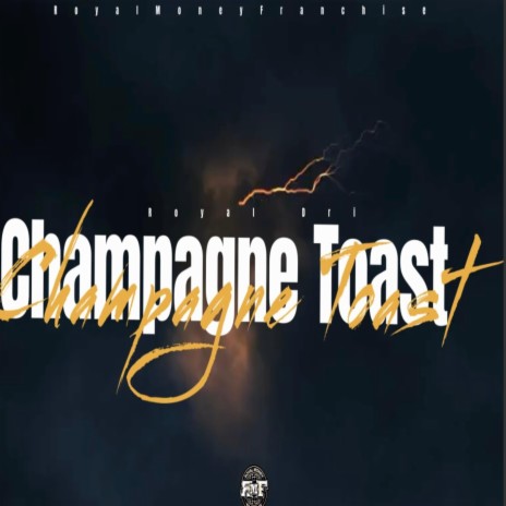 Champange Toast | Boomplay Music