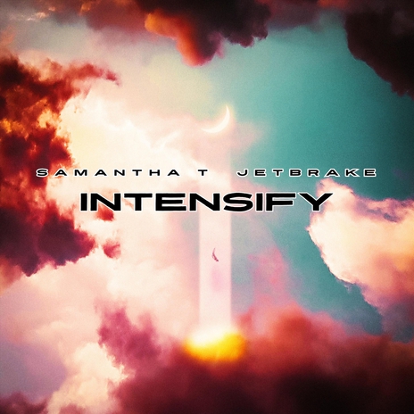 Intensify ft. Jetbrake | Boomplay Music