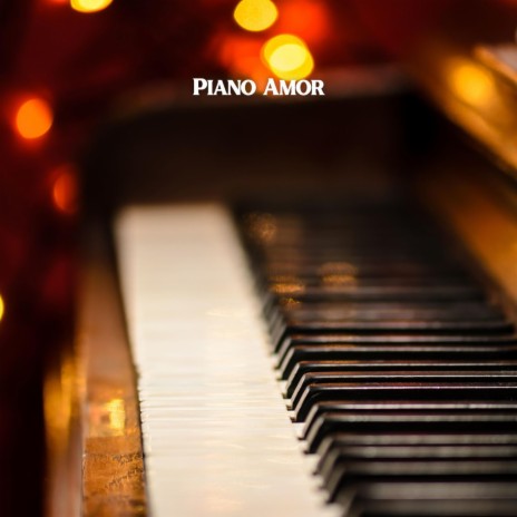 Cozy Piano ft. Piano Amor