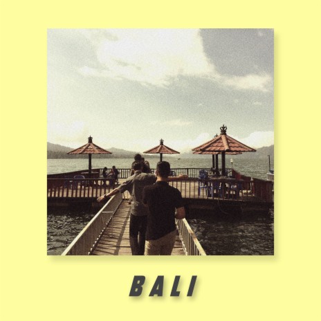 Bali | Boomplay Music