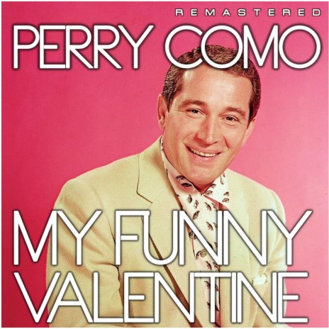 My Funny Valentine (Remastered)