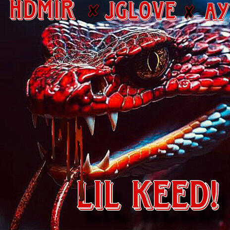 Lil Keed! ft. Aye Beeski & JGlove | Boomplay Music