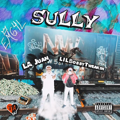 Sully ft. LilBobbyTweakin | Boomplay Music