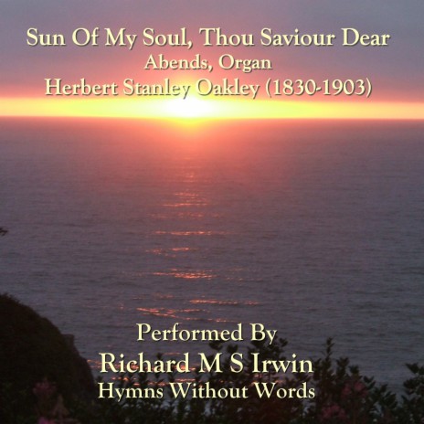 Sun Of My Soul Thou Saviour Dear (Abends, Organ) | Boomplay Music