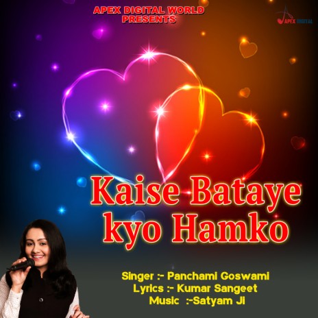 Kaise Bataye Kyo Hamko | Boomplay Music