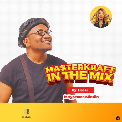 Masterkraft in The Mix ft. Hypeman Klintiin | Boomplay Music