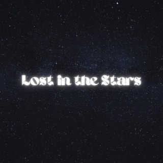 Lost in the Stars