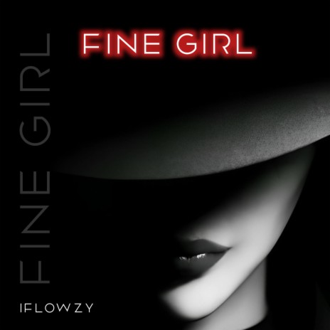 Fine Girl (Low Volume, Unmastered)
