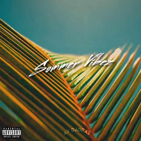 Sommer Vibez | Boomplay Music