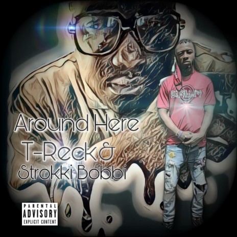 Around Here ft. Strokki Bobbi | Boomplay Music