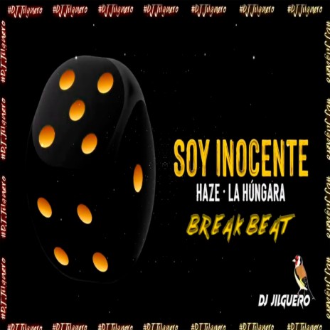 Soy Inocente BreakBeat | Boomplay Music
