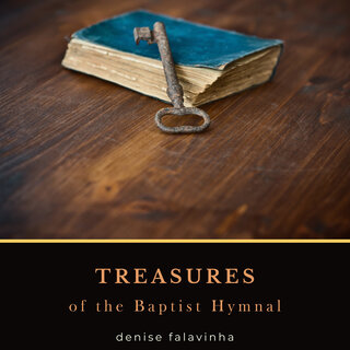 Treasures of the Baptist Hymnal