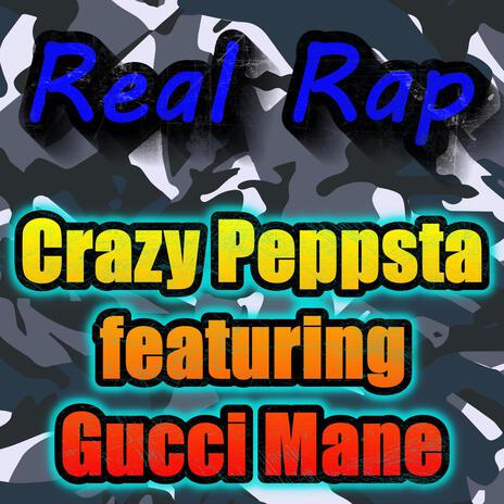 Real Rap (feat. Gucci Mane) | Boomplay Music