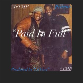 Paid In Full