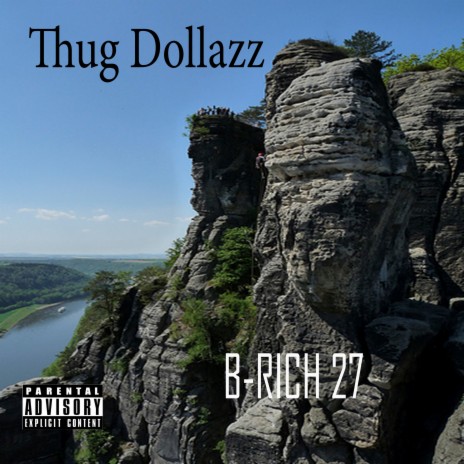 Thug Dollazz ft. B-Rich 27 & J Mak | Boomplay Music