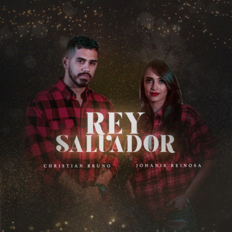 Rey Salvador ft. Christian Bruno