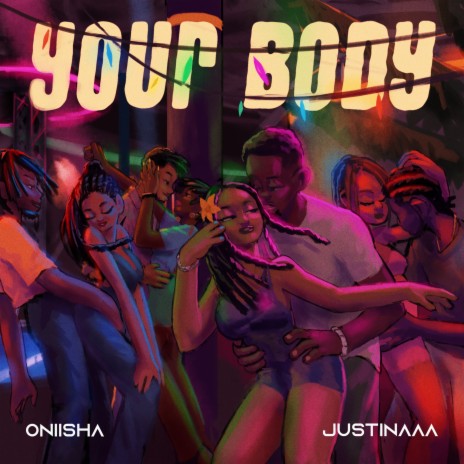 Your Body ft. Justinaaa | Boomplay Music