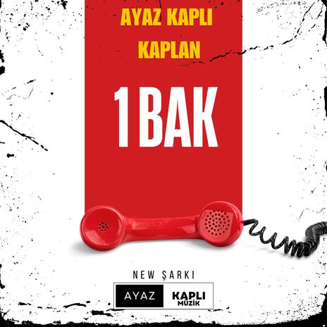 1 Bak ft. Kaplan | Boomplay Music