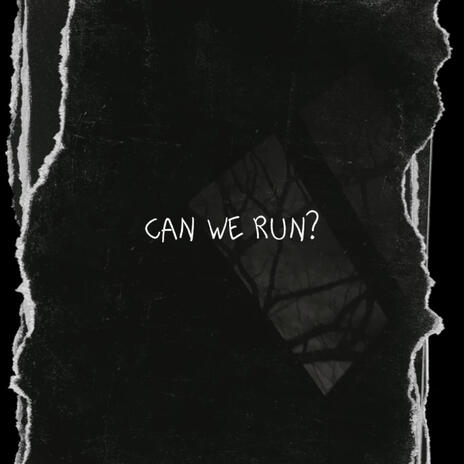 can we run? | Boomplay Music