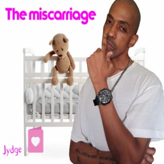 The miscarriage