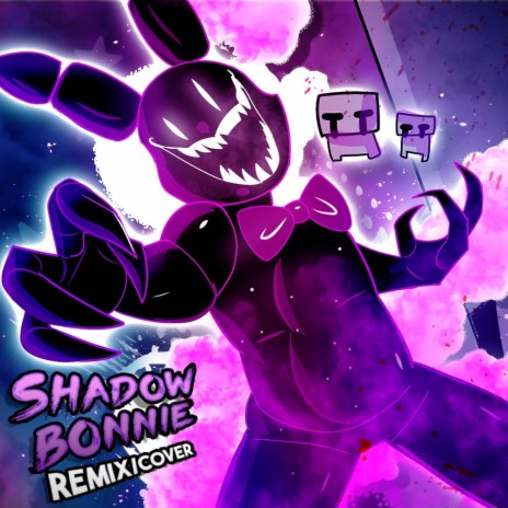 Shadow Bonnie (Remix) | Boomplay Music