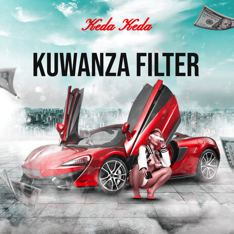 Kuwanza Filter | Boomplay Music