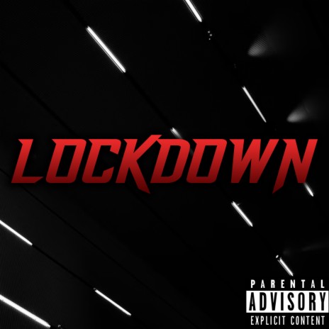 Lockdown | Boomplay Music