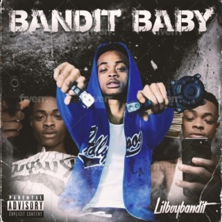 Bandit Baby
