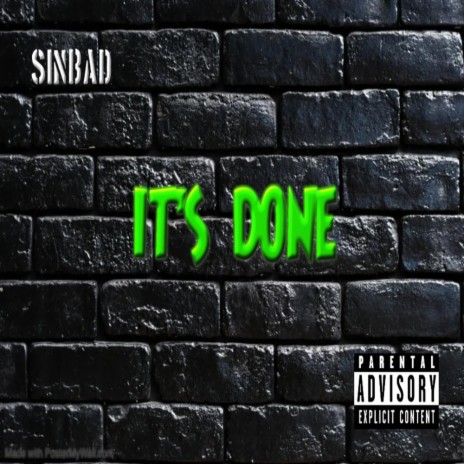 It's Done ft. TDB Sinbad | Boomplay Music