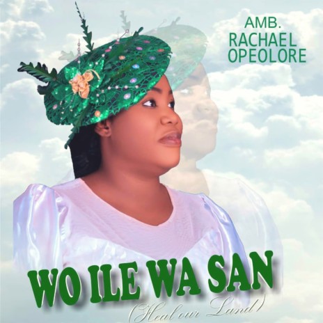 Wo Ile Wa San: Heal Our Land | Boomplay Music