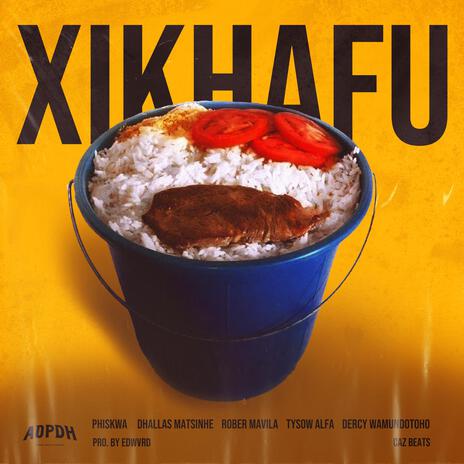 XIKHAFU | Boomplay Music