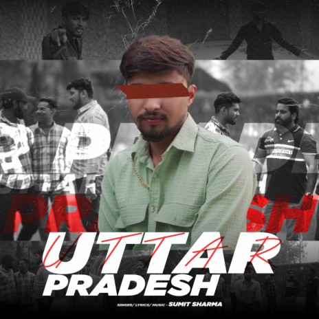 Uttar Pradesh (UP SE) ft. Sumii Music | Boomplay Music